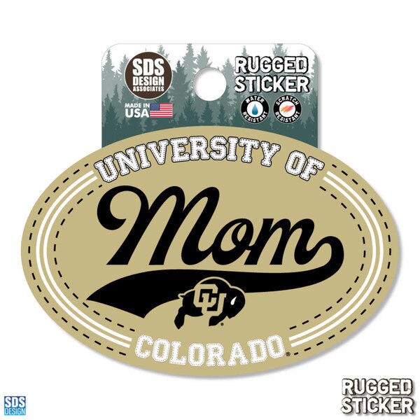 University of Colorado rugged sticker with “University of Colorado Mom” text and Colorado Buffaloes logo on an oval Vegas gold background.